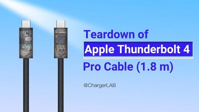 贵在哪？ChargerLAB分享苹果原装1.8米雷雳4 Pro连接线拆解视频