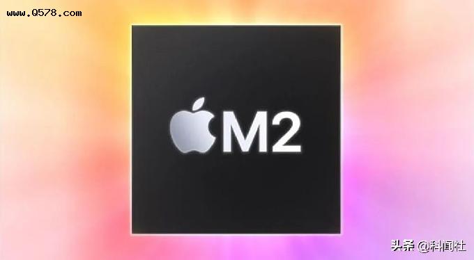 苹果发布M2芯片 比亚迪成为全球第三大市值车企