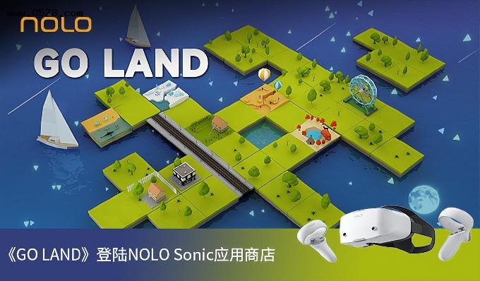 首周0元！全球首款UE5一体机VR沙盒游戏《Goland》登陆NOLO Sonic